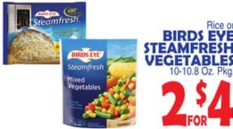 Bravo Supermarkets Birds eye steamfresh vegetables offer