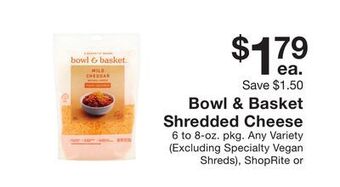 Fairway Store Market Bowl & basket shredded cheese offer