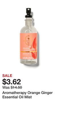 Bath & Body Works Aromatherapy orange ginger essential oil mist offer