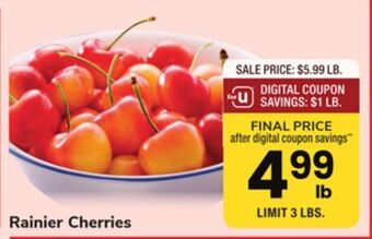 ACME Rainier cherries offer