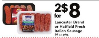 ACME Lancaster brand or hatfield fresh italian sausage offer