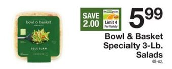 The Fresh Grocer Specialty 3-lb. salads offer
