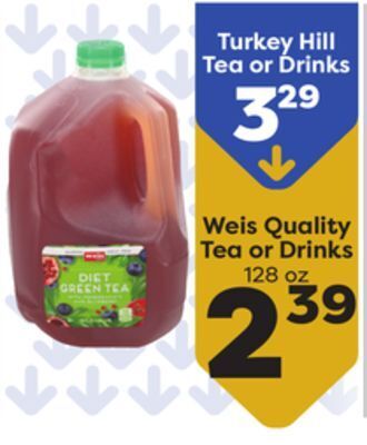 Weis Markets Weis quality tea or drinks offer