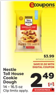 Weis Markets Nestle toll house cookie dough offer