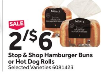 Stop&Shop Stop & shop hamburger buns or hot dog rolls offer