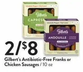 Fresh Thyme Gilbret's Antibiotic-Free Franks Or Chicken Sausages 10 oz offer
