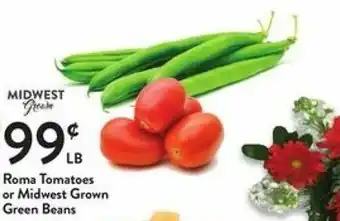 Fresh Thyme Roma Tomatoes Or Midwest Grown Green Beans offer