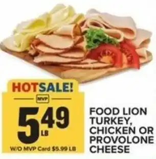 Food Lion Food Lion Turkey, Chicken or Provolone Cheese offer