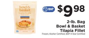 ShopRite 2-lb,bag bowl & basket tilapia fillet offer