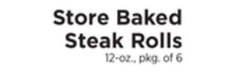 ShopRite Store baked steak rolls offer