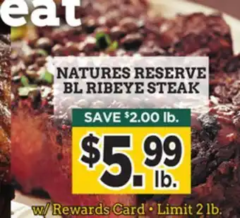 Dearborn Market Natures reserve bl ribeye steak offer