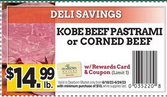 Dearborn Market Kobe beef pastrami or corned beef offer