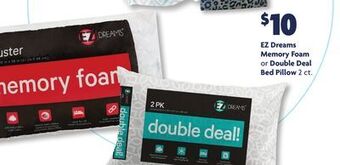 Family Dollar Ez dreams memory foam or double deal bed pillow offer