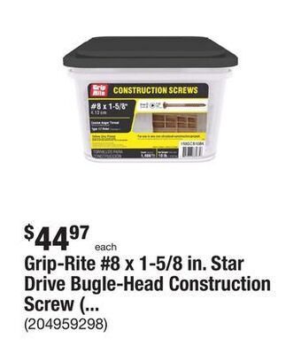 The Home Depot Grip-rite #8 x 1-5/8 in. star drive bugle-head construction screw (10 lbs./box) offer