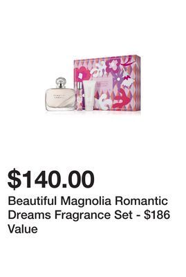 Belk Beautiful magnolia romantic dreams fragrance set - $186 value offer
