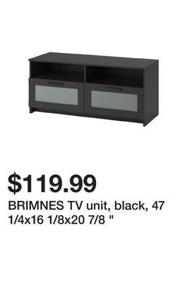 Ikea Brimnes tv unit, black, 47 1/4x16 1/8x20 7/8 offer
