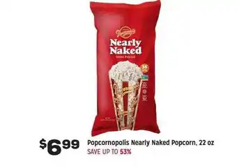 Grocery Outlet Popcornopolis Nearly Naked Popcorn 22 Oz offer