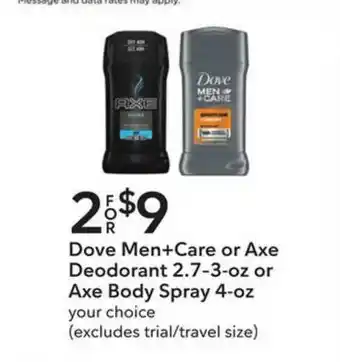 Publix éesDove Men+Care Or Axe Dedorant 2.7-3-Oz Or Axe Body Spray 4-Oz offer