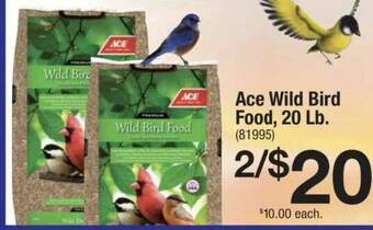 Ace Hardware Ace Wild Bird Food 20 Lb offer