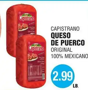 Carnicerias Jimenez Capistrano Queso De Puerco Original 100% Mexicano offer