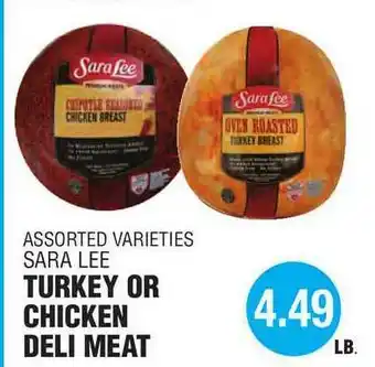 Carnicerias Jimenez Assorted Varieties Sara Lee Turkey Or Chicken Deli Meat offer