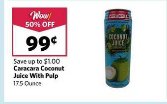Grocery Outlet Caracara Coconut Juice With Pulp offer