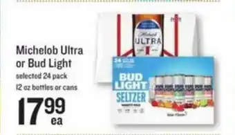 Lowes Foods Machilob Ultra Or Bud Light offer