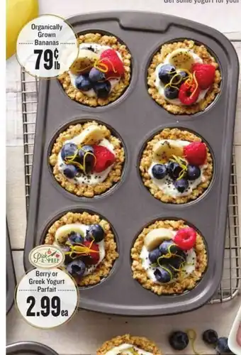 Lowes Foods Organically Grown Bananas Or Berry Or Greek Yogurt Parfait offer