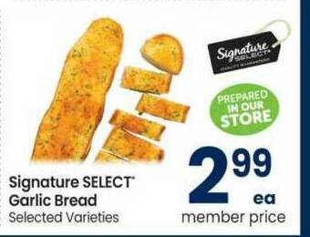 Safeway Signature Select Garlic Bread offer