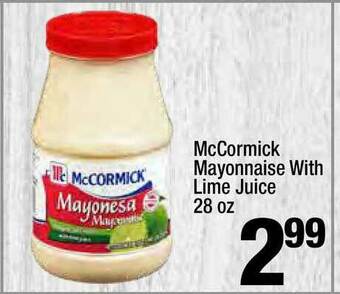 Super King Markets McCormick Mayonnaise With Lime Juice 28 Oz offer