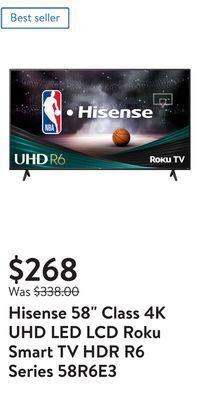 Walmart Hisense 58 class 4k uhd led lcd roku smart tv hdr r6 series 58r6e3 offer