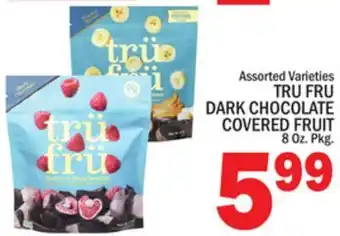 C Town Tru fru dark chocolate covered fruit offer
