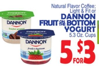 Bravo Supermarkets Dannon fruit on the bottom yogurt offer