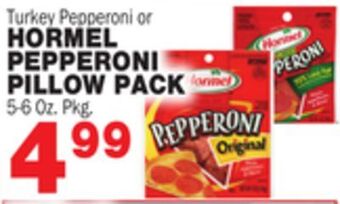 Bravo Supermarkets Hormel pepperoni pillow pack offer