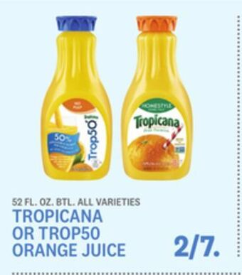 Kings Food Markets Tropicana or trop50 orange juice offer