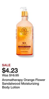 Bath & Body Works Aromatherapy orange flower sandalwood moisturizing body lotion offer