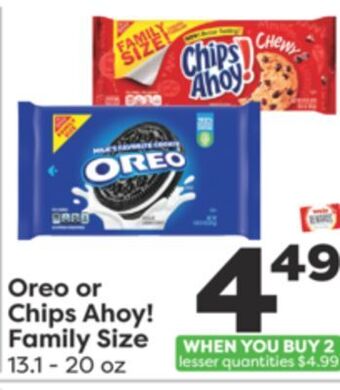 Weis Markets Nabisco oreo or chips ahoy! family size offer
