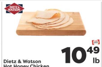 Weis Markets Dietz & watson hot honey chicken offer