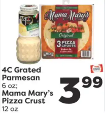 Weis Markets 4c grated parmesan 6 oz mama mary's pizza crust 12 oz offer