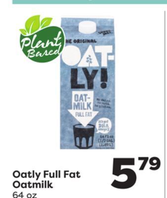Weis Markets Oatly full fat oatmilk offer