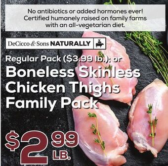 DeCicco & Sons Boneless skinless chicken thighs family pack offer