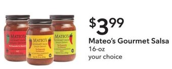 Publix Mateo's Gourmet Salsa 16-oz your choice offer