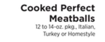ShopRite Cooked perfect meatballs offer
