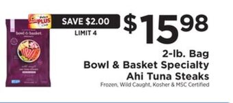 ShopRite 2-lb. bag specialty ahi tuna steaks offer