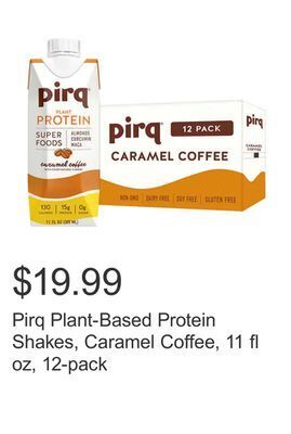 Costco Pirq plant-based protein shakes, caramel coffee, 11 fl oz, 12-pack offer