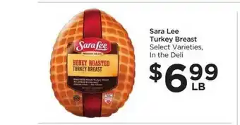 Food 4 Less Sara Lee Turkey Breast Select Varieties In The Deli offer
