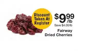 Fairway Store Market Fairway Dried Cherries offer
