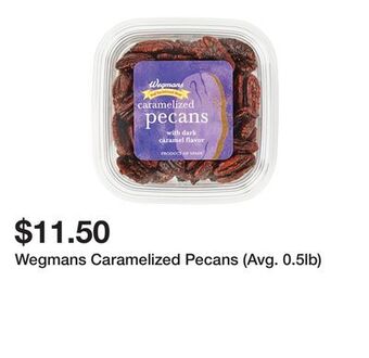 Wegmans Wegmans caramelized pecans (avg. 0.5lb) offer