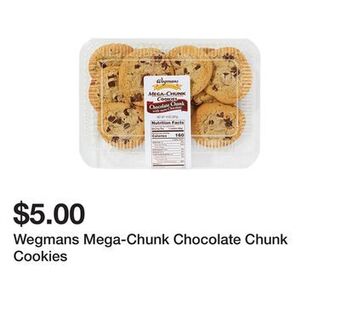 Wegmans Wegmans mega-chunk chocolate chunk cookies offer