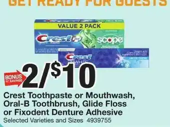 Giant Food Crest Toothpaste Or Mouthwash Oral-b Toothbrush Glide Floss Or Fixodent Denture Adhesive offer
